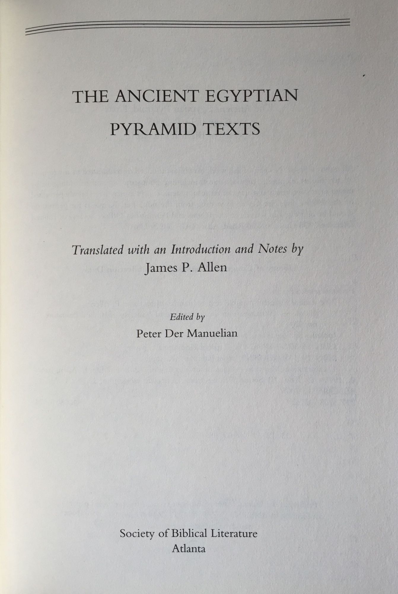 the pyramid texts: a key to understanding ancient... The Ancient Egyptian Pyramid Texts. Translated with an introduction and ...